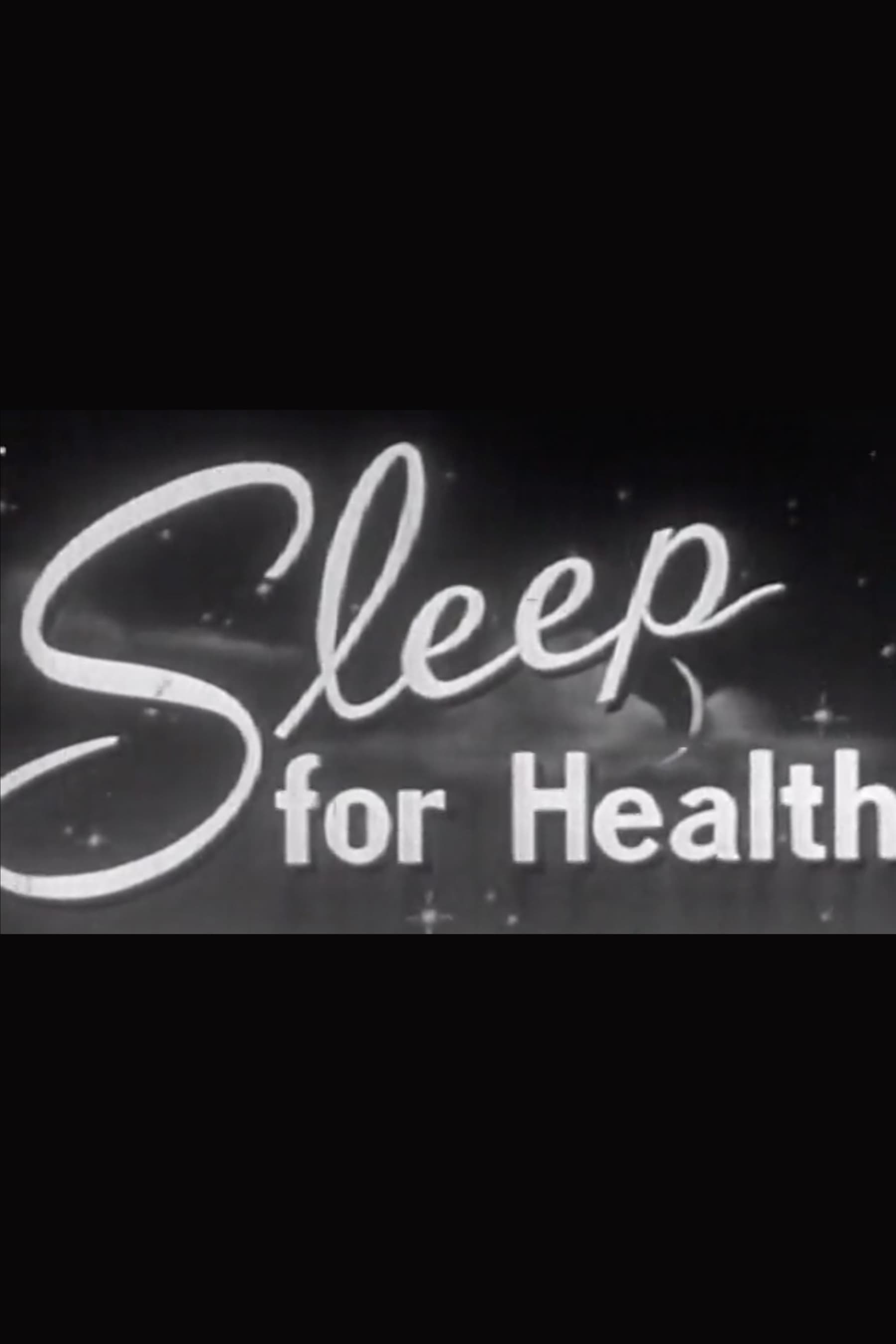 Sleep for Health | Sleep for Health