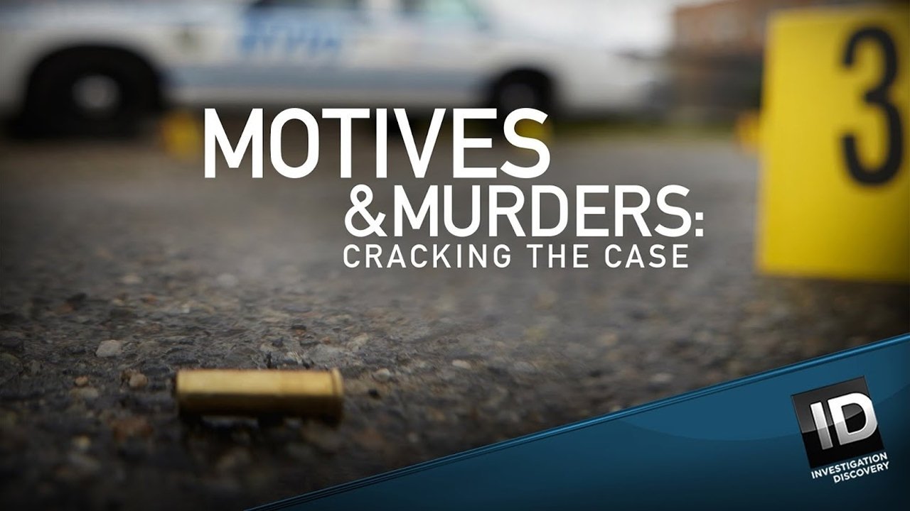 Motives & Murders: Cracking The Case|Motives & Murders: Cracking The Case