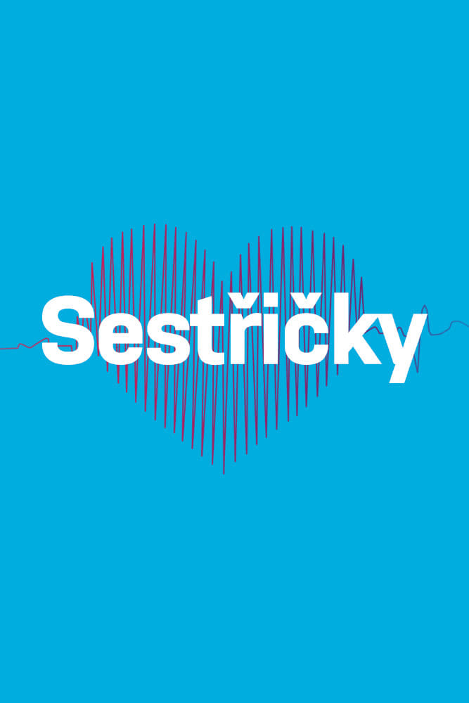 Sestřičky | Sestřičky