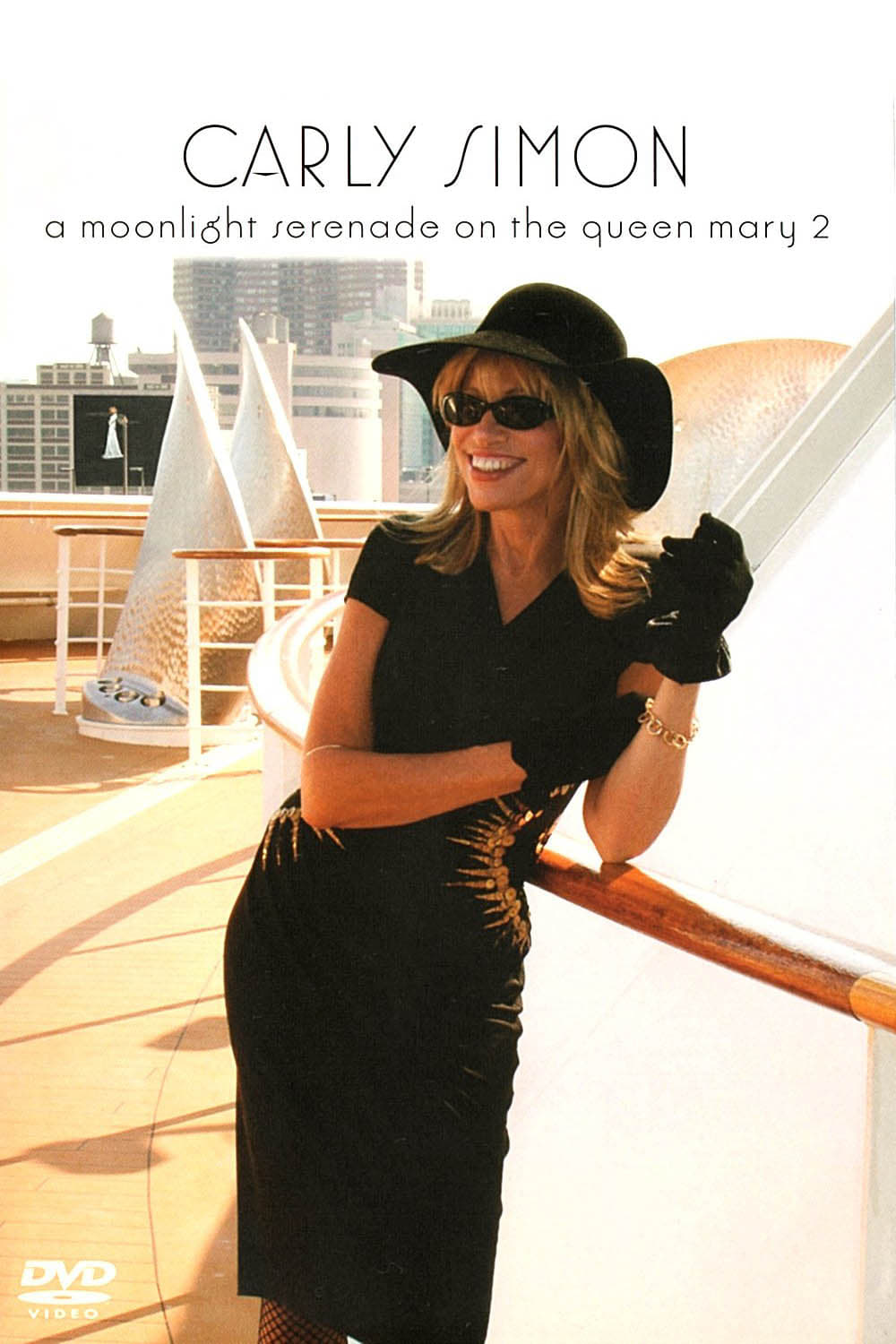 Carly Simon - A Moonlight Serenade On The Queen Mary 2 | Carly Simon - A Moonlight Serenade On The Queen Mary 2