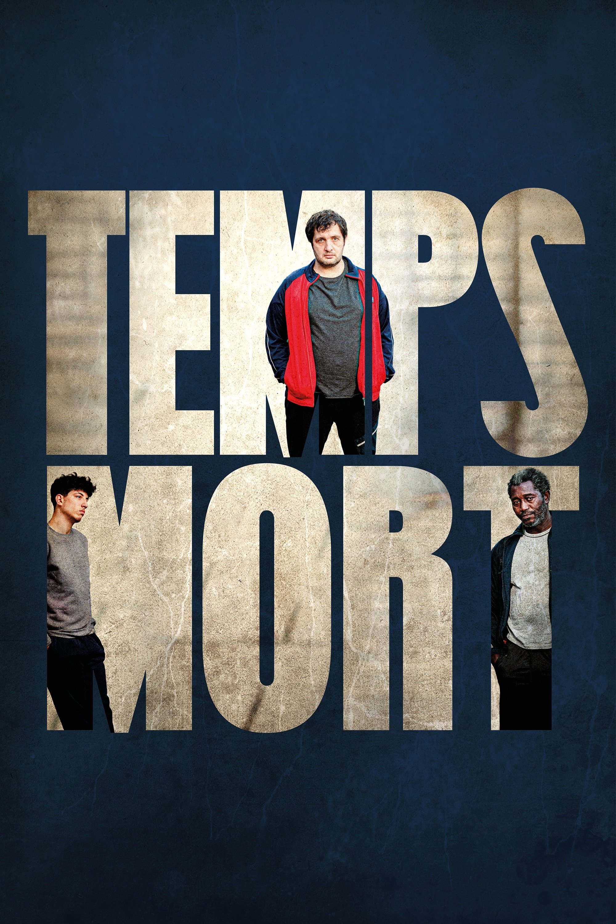 Temps Mort | Temps Mort