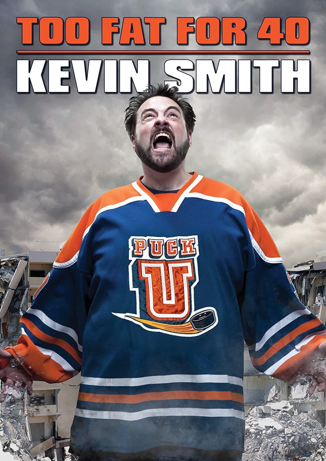 Kevin Smith: Too Fat For 40 | Kevin Smith: Too Fat For 40