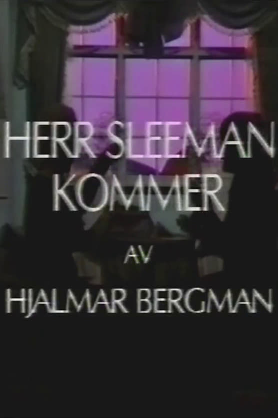 Herr Sleeman kommer | Herr Sleeman kommer