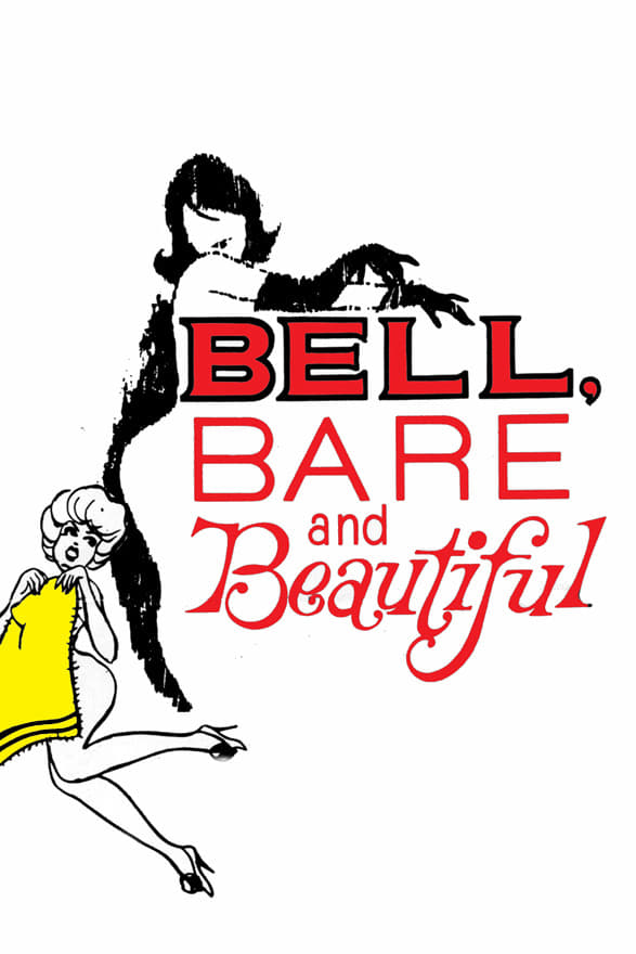 Bell, Bare and Beautiful | Bell, Bare and Beautiful