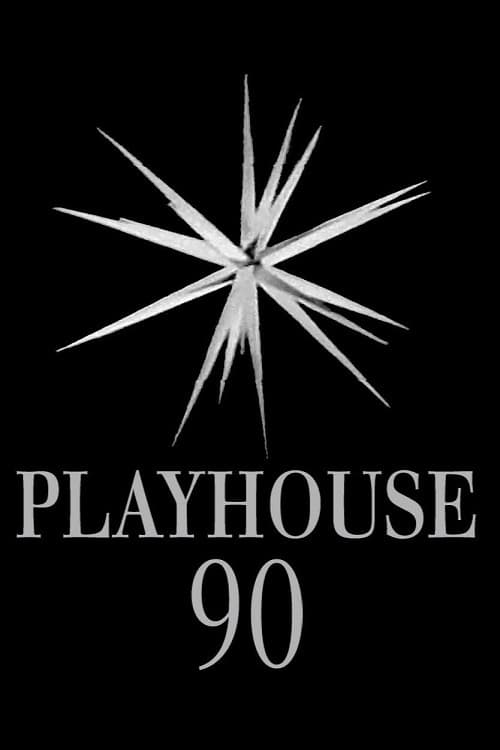 Playhouse 90 | Playhouse 90