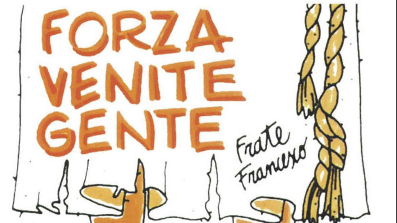 Forza venite gente|Forza venite gente