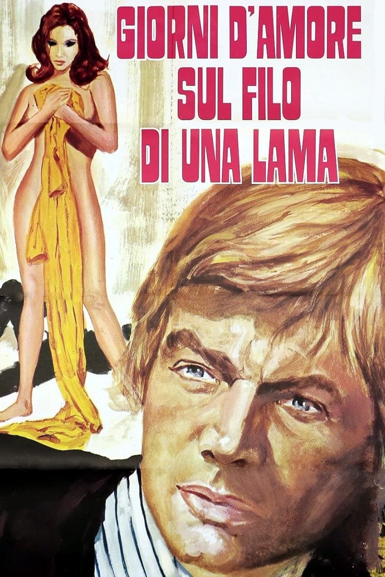 Giorni d'amore sul filo di una lama | Giorni d'amore sul filo di una lama