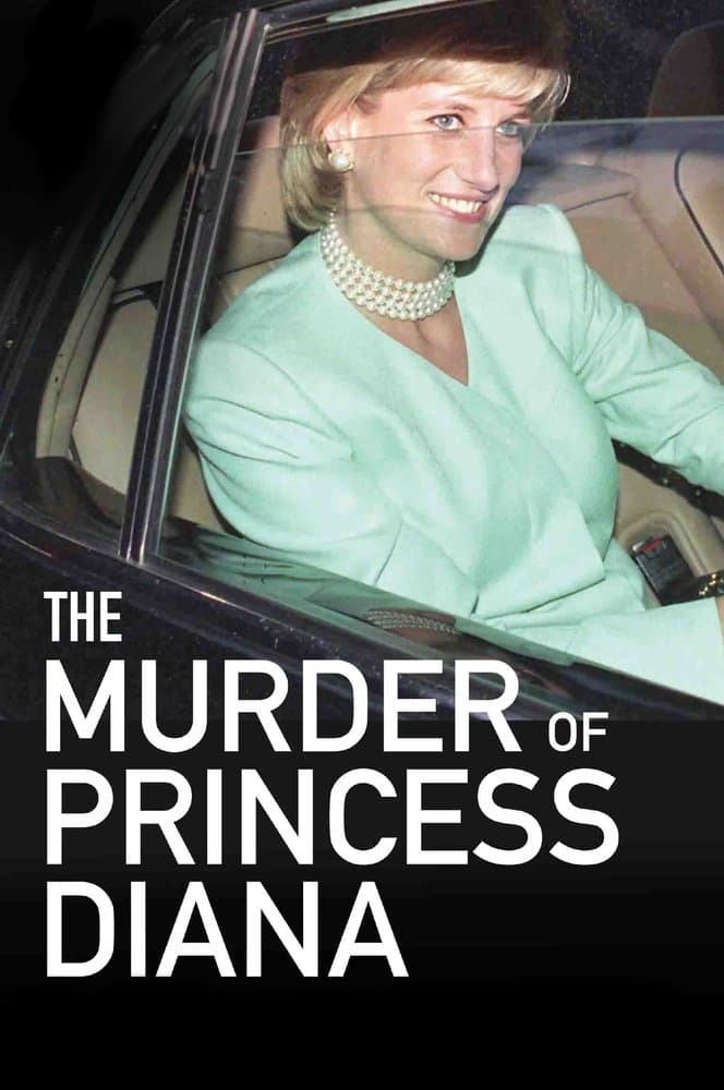 The Murder of Princess Diana | The Murder of Princess Diana