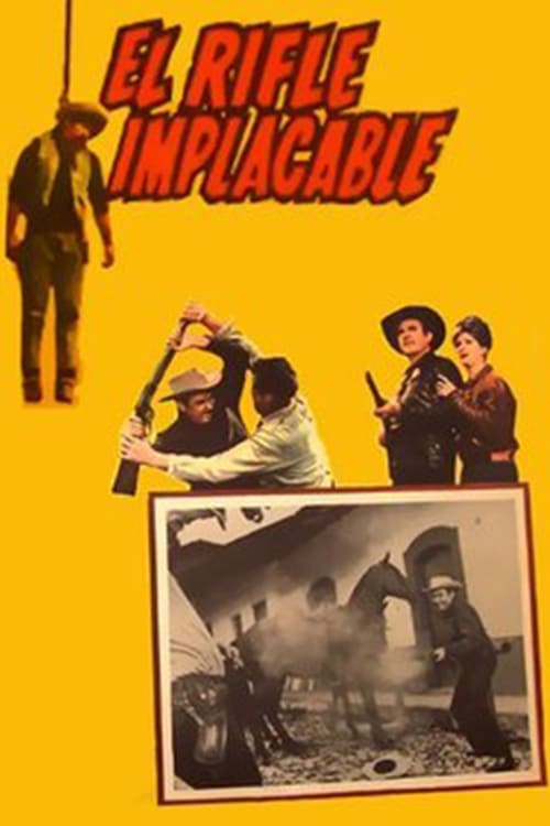 El rifle implacable | El rifle implacable