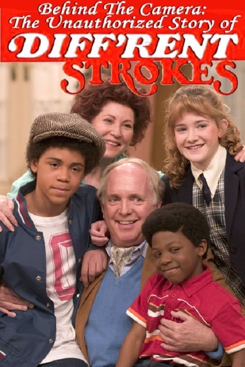 Behind the Camera: The Unauthorized Story of 'Diff'rent Strokes' | Behind the Camera: The Unauthorized Story of 'Diff'rent Strokes'