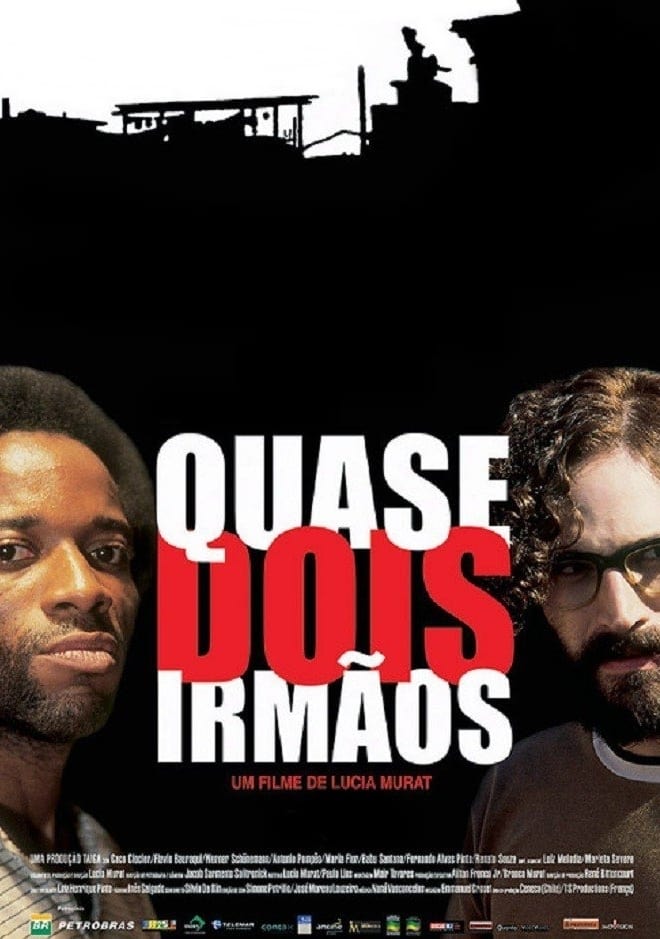 Quase Dois Irmãos | Quase Dois Irmãos