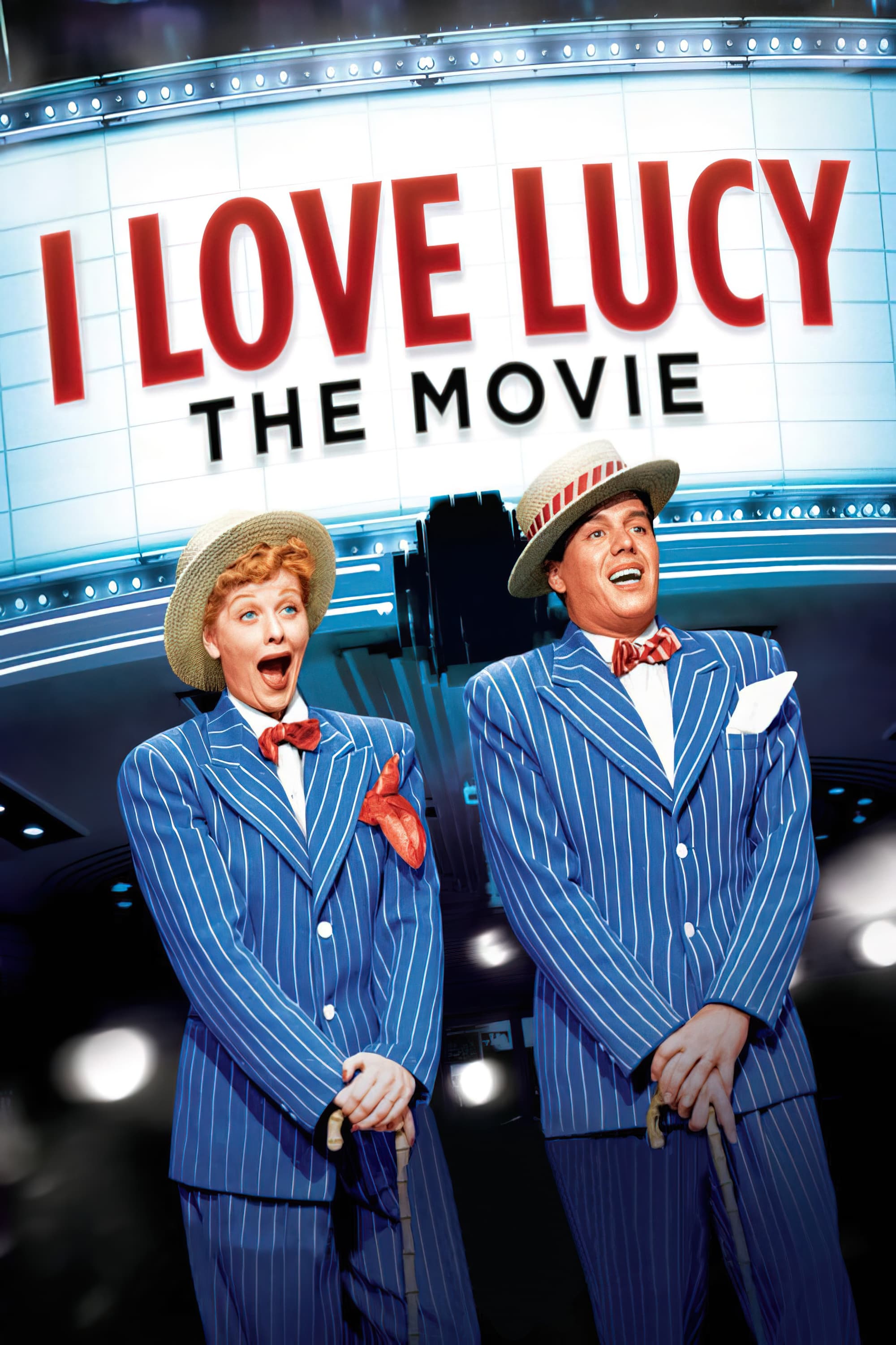 I Love Lucy: The Movie | I Love Lucy: The Movie