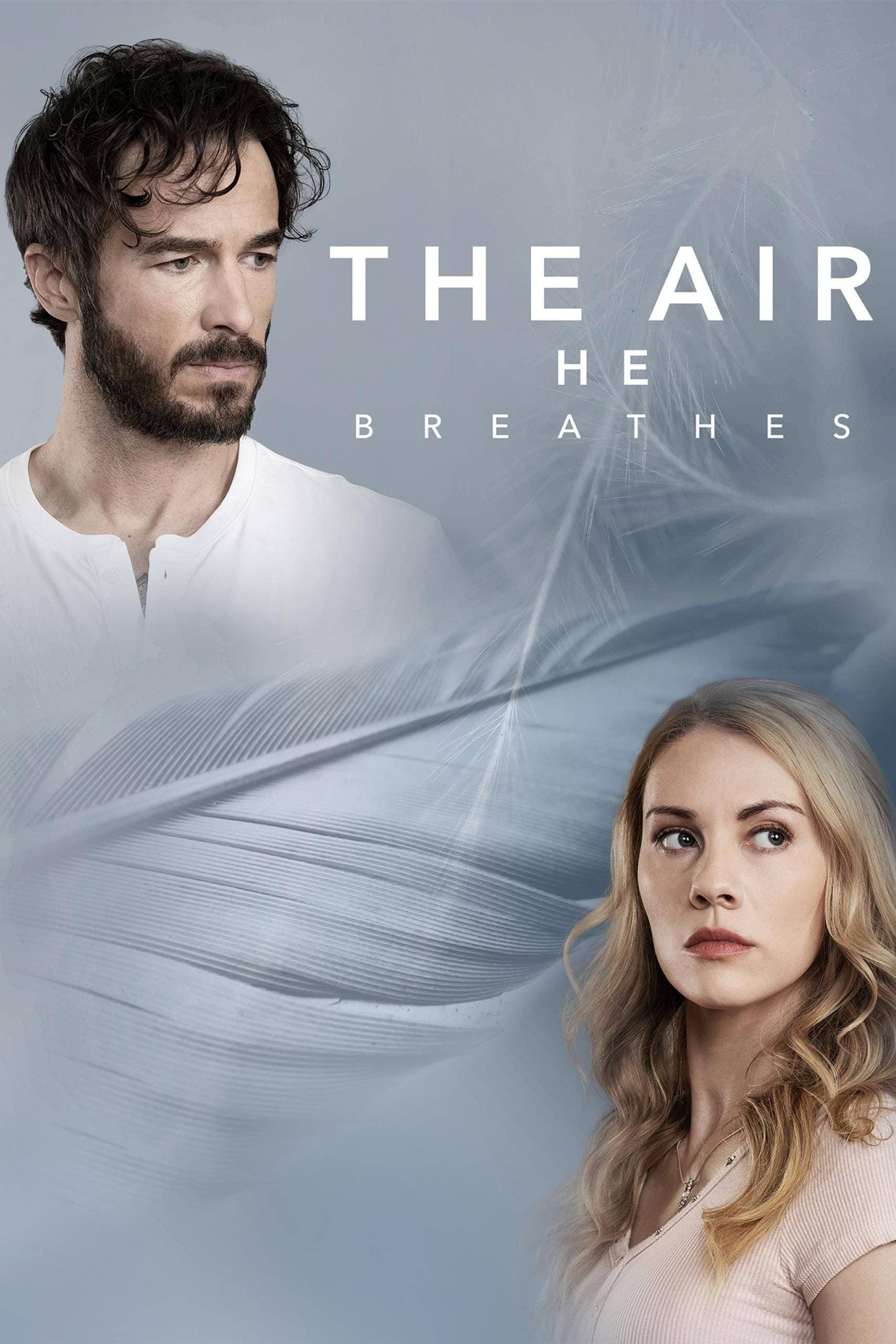 The Air He Breathes | The Air He Breathes