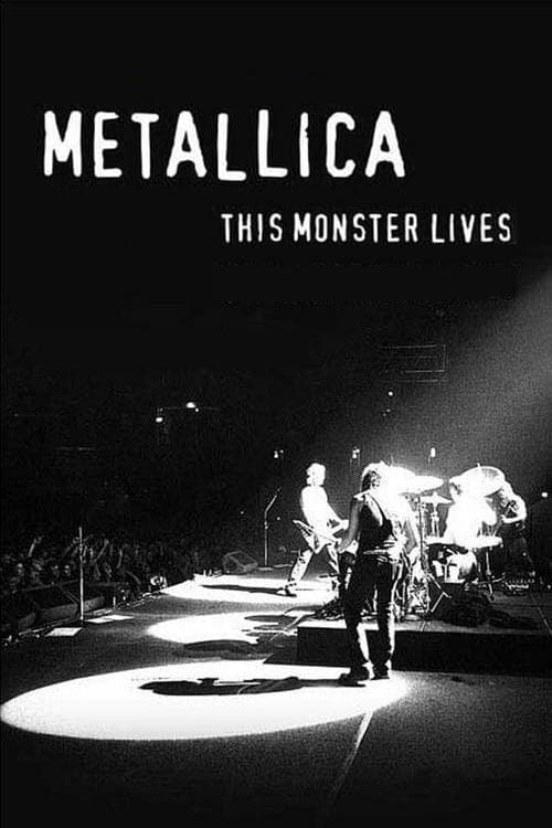 Metallica: This Monster Lives | Metallica: This Monster Lives