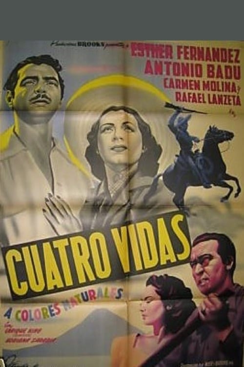 Cuatro vidas | Cuatro vidas