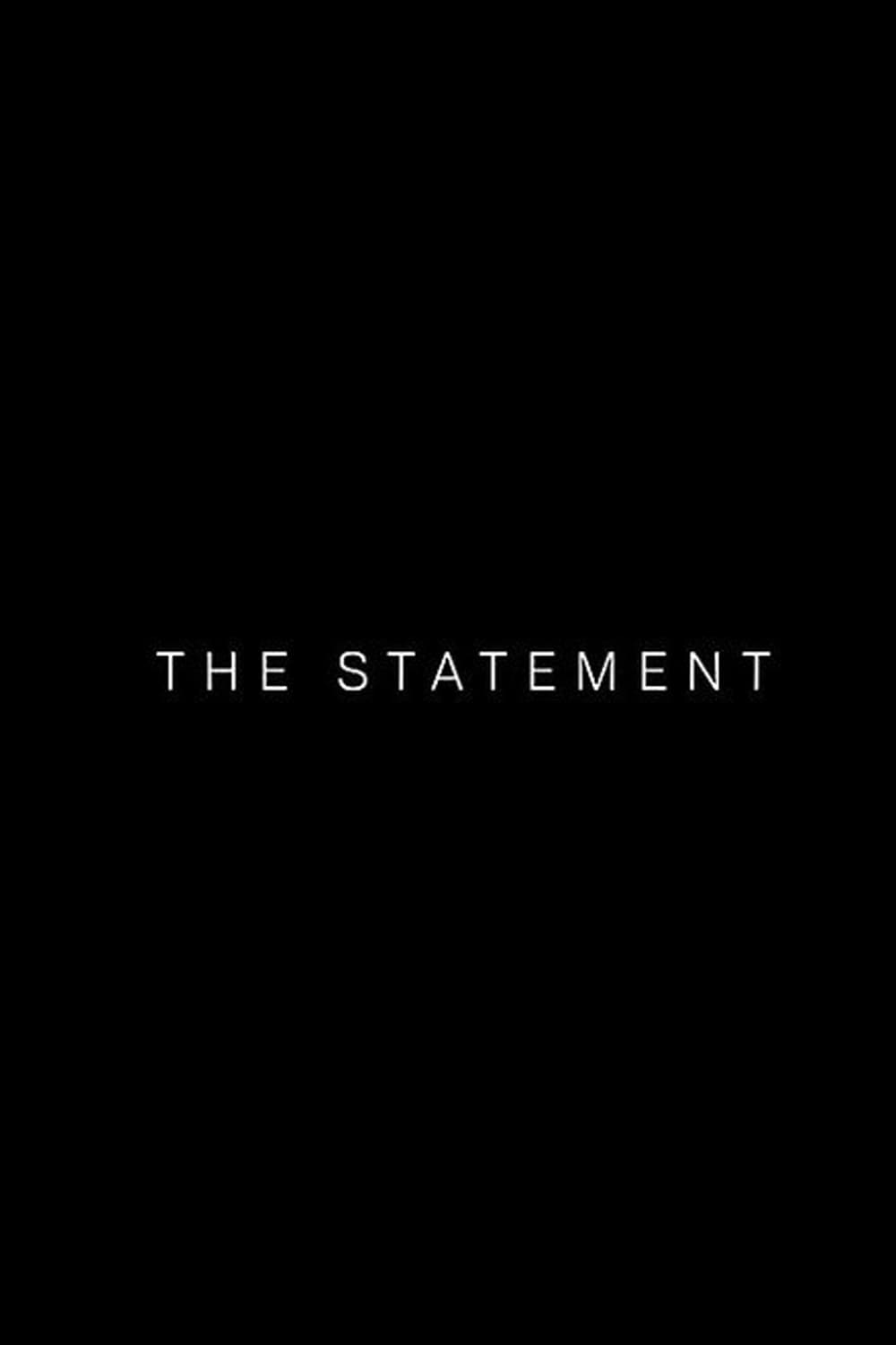 The Statement | The Statement