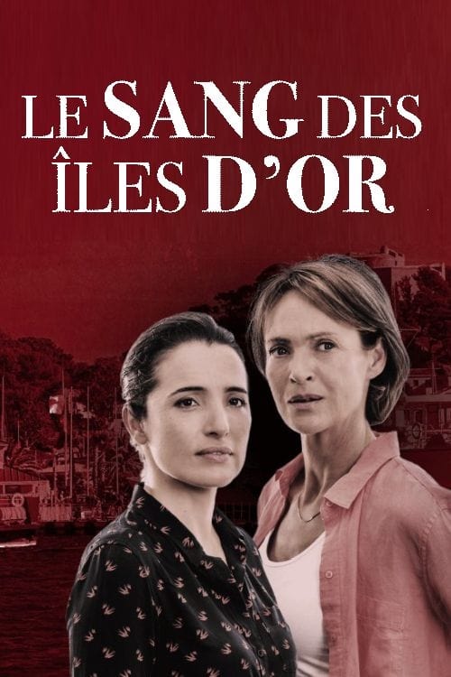 Le sang des îles d'or | Le sang des îles d'or