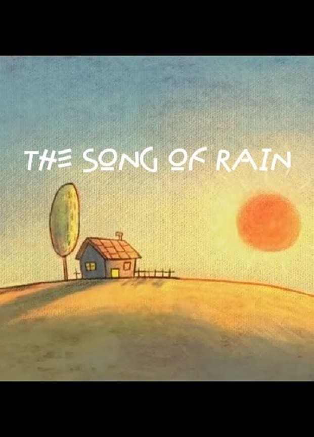 The Song For Rain | The Song For Rain