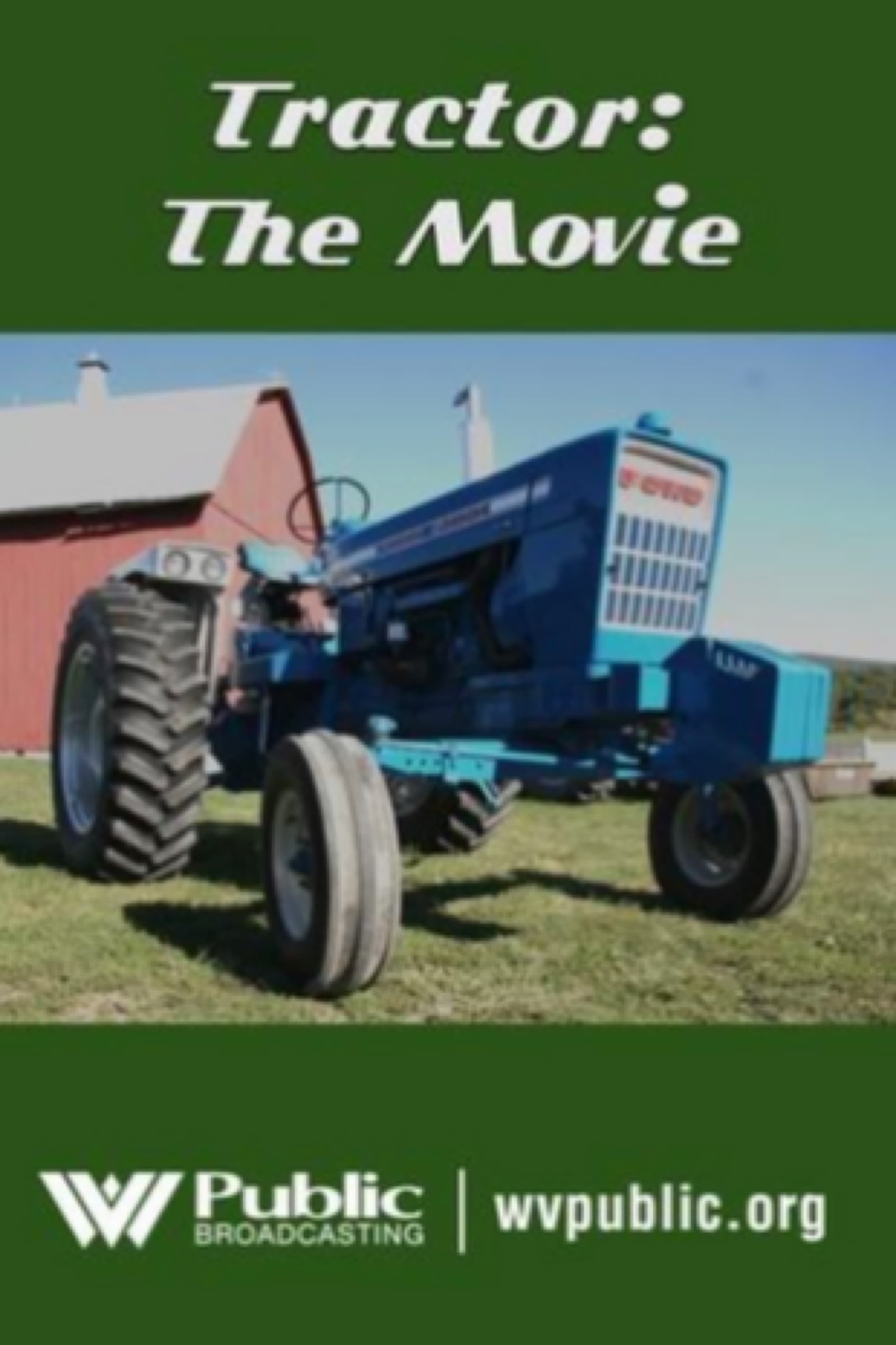 Tractor: The Movie | Tractor: The Movie