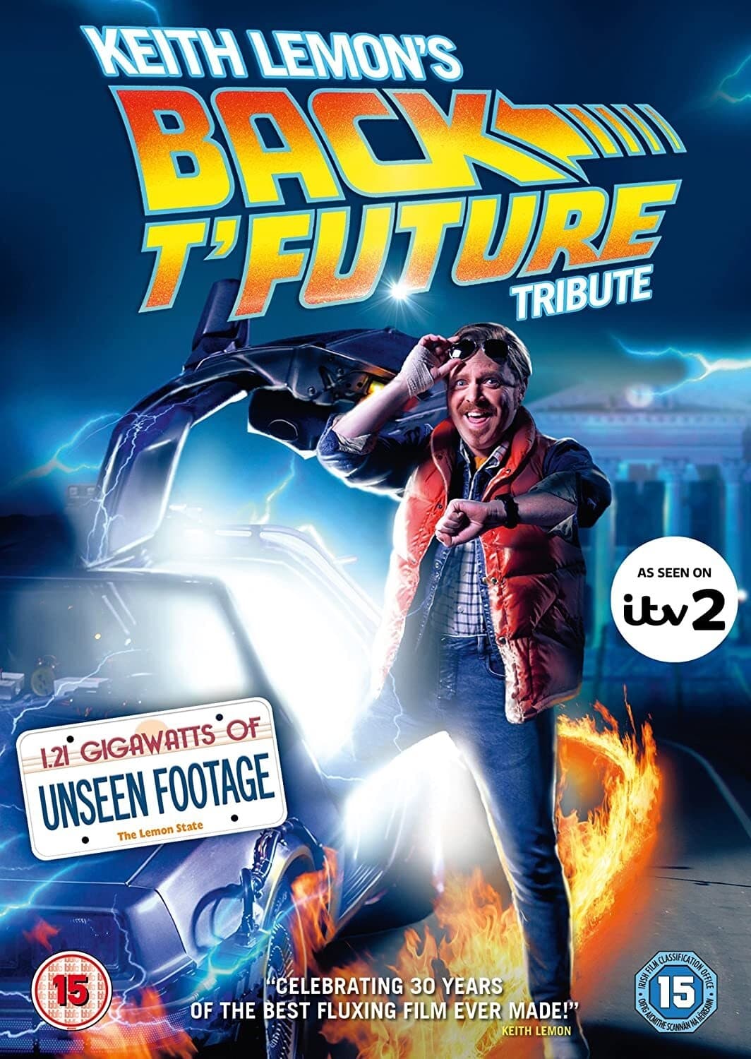 Keith Lemon's Back t'Future Tribute | Keith Lemon's Back t'Future Tribute