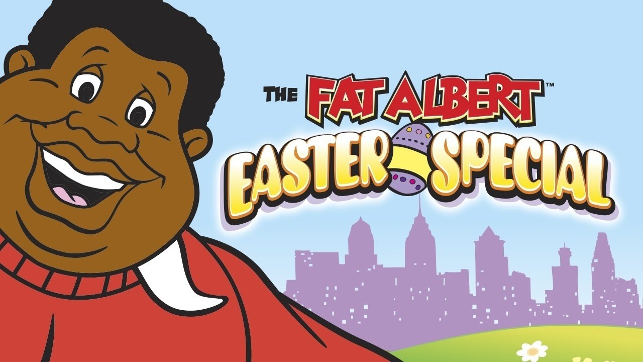 The Fat Albert Easter Special|The Fat Albert Easter Special
