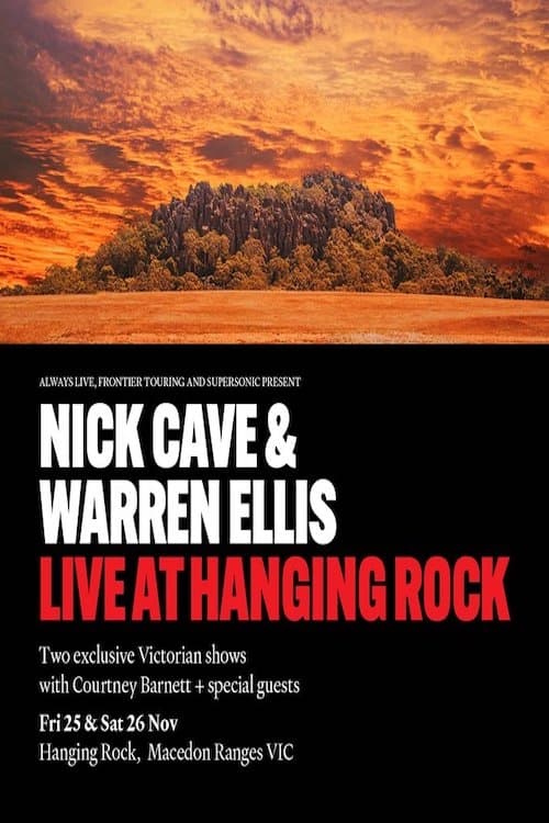 Kingdom in the Sky: Nick Cave & Warren Ellis Live at Hanging Rock | Kingdom in the Sky: Nick Cave & Warren Ellis Live at Hanging Rock