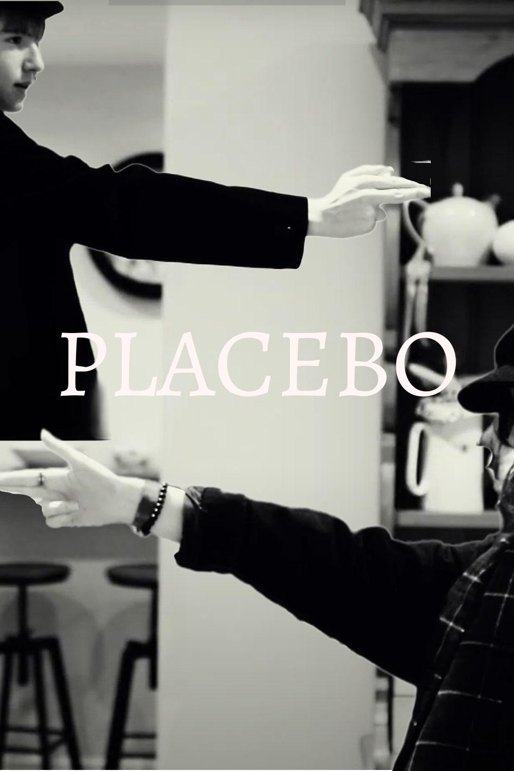 Placebo | Placebo