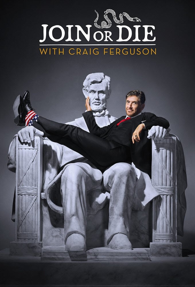 Join or Die with Craig Ferguson | Join or Die with Craig Ferguson