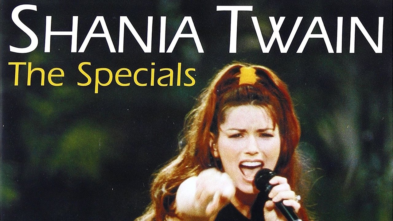 Shania Twain: The Specials|Shania Twain: The Specials