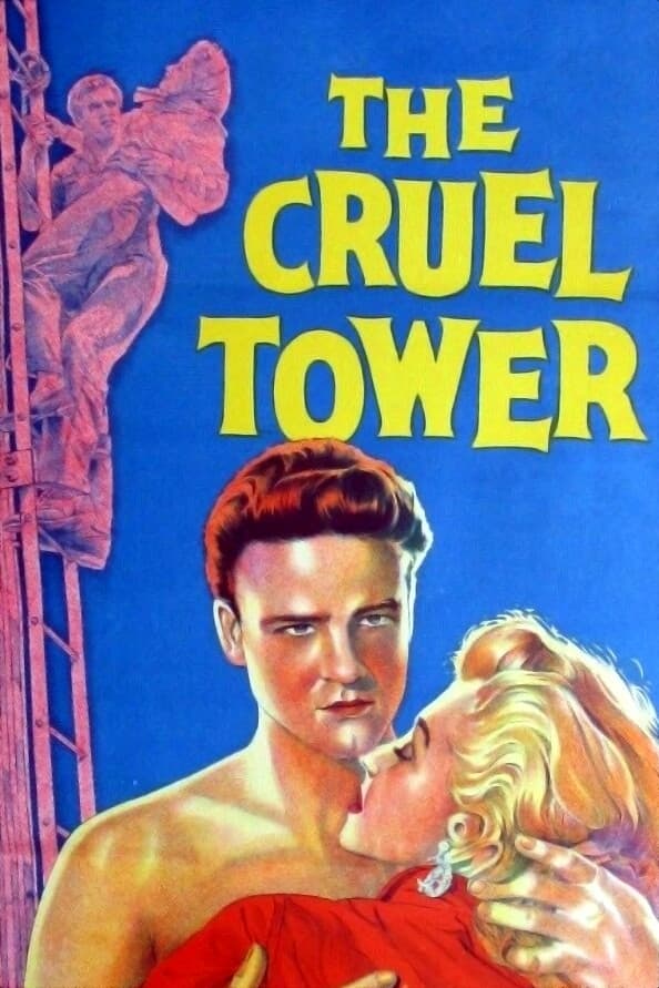 The Cruel Tower | The Cruel Tower