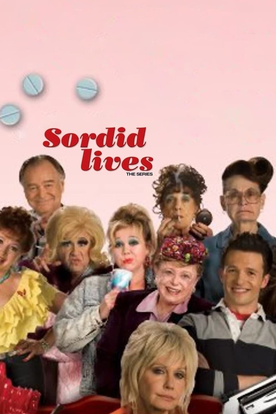 Sordid Lives: The Series | Sordid Lives: The Series