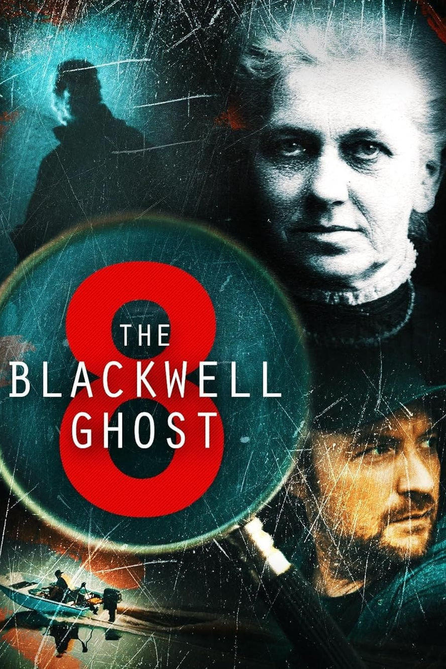 The Blackwell Ghost 8 | The Blackwell Ghost 8