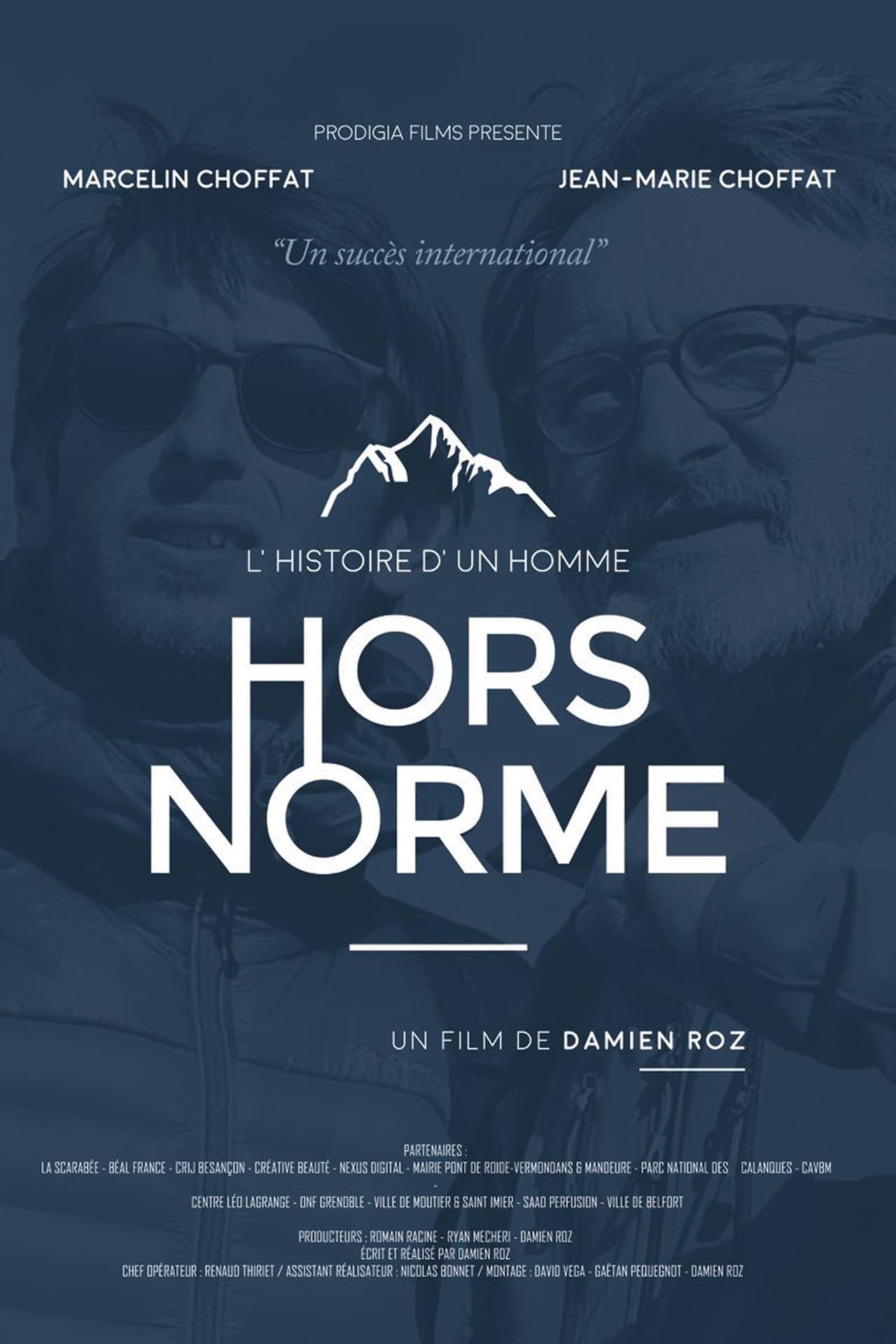 L'Histoire D'un Homme Hors Norme | L'Histoire D'un Homme Hors Norme