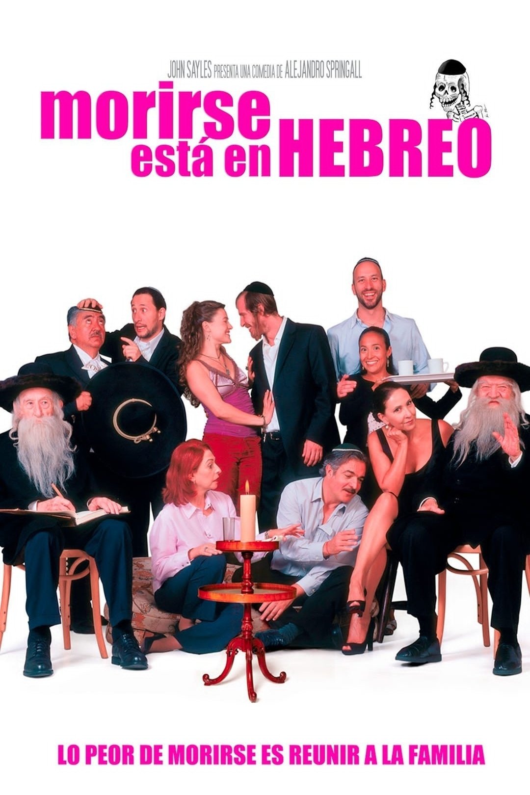 Morirse está en hebreo | Morirse está en hebreo