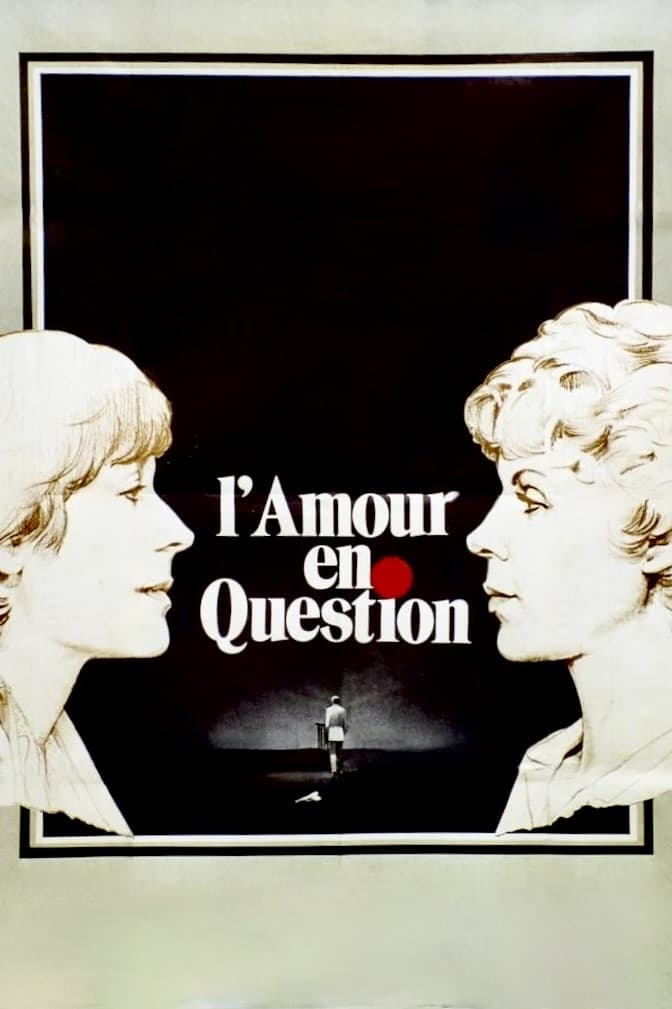 L'Amour en question | L'Amour en question