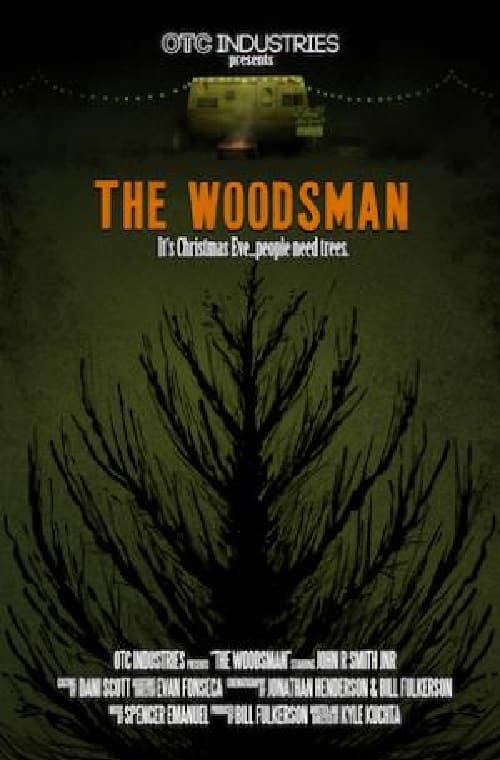 The Woodsman | The Woodsman