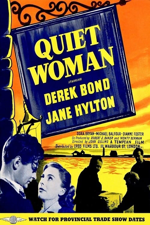 The Quiet Woman | The Quiet Woman