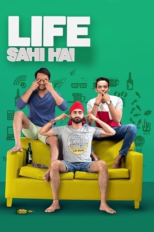 Life Sahi Hai | Life Sahi Hai