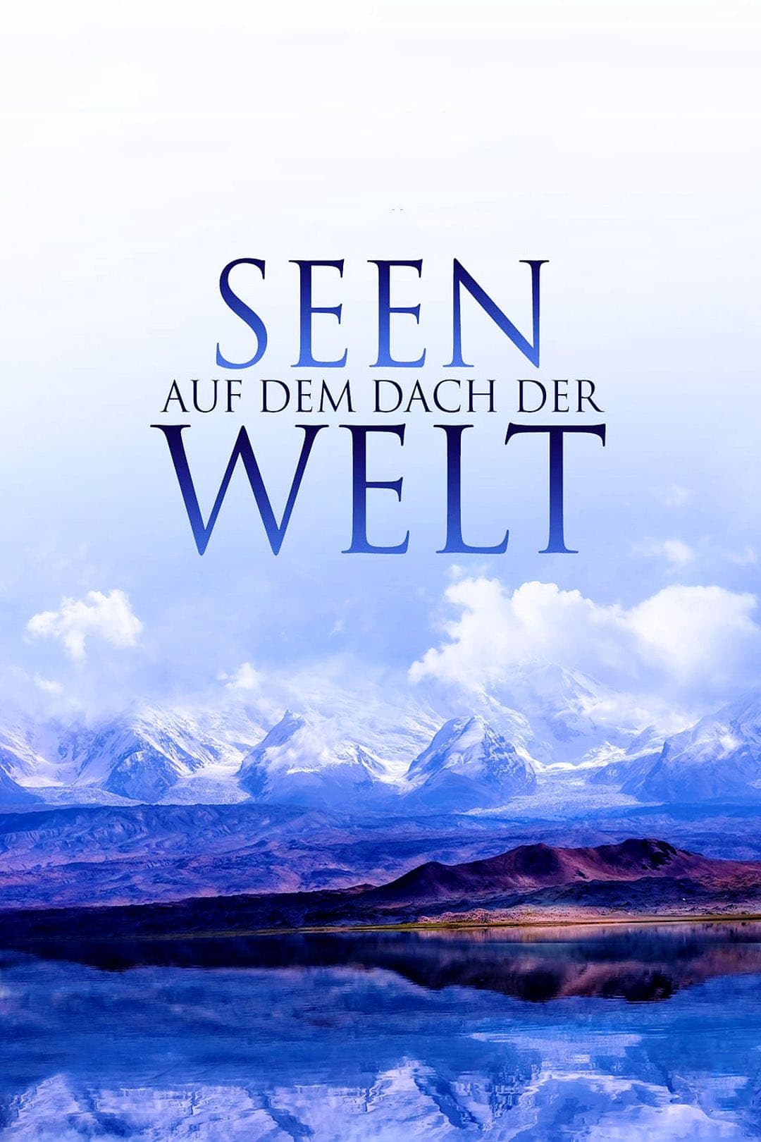 Seen auf dem Dach der Welt | Seen auf dem Dach der Welt