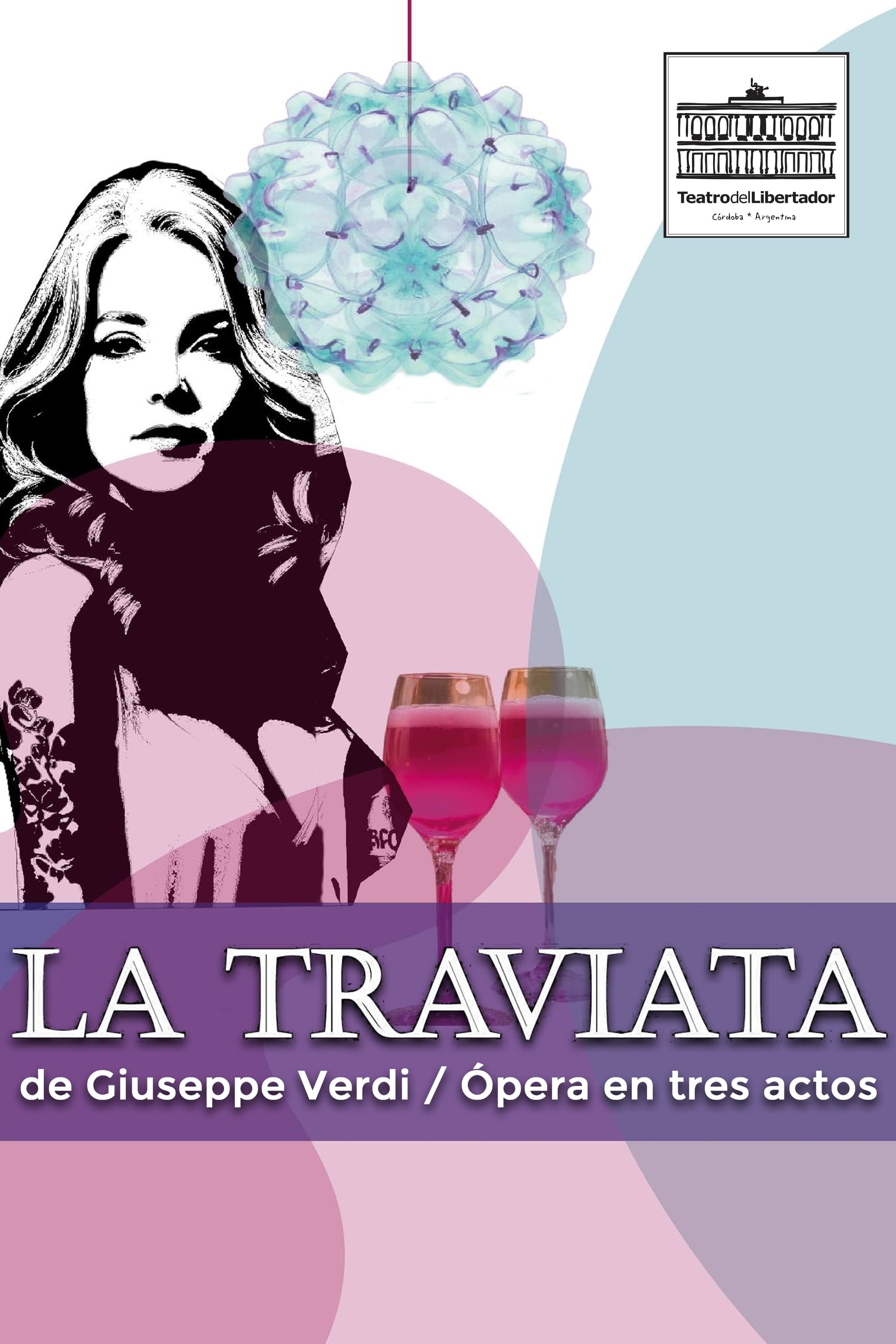 La Traviata, Teatro del Libertador | La Traviata, Teatro del Libertador