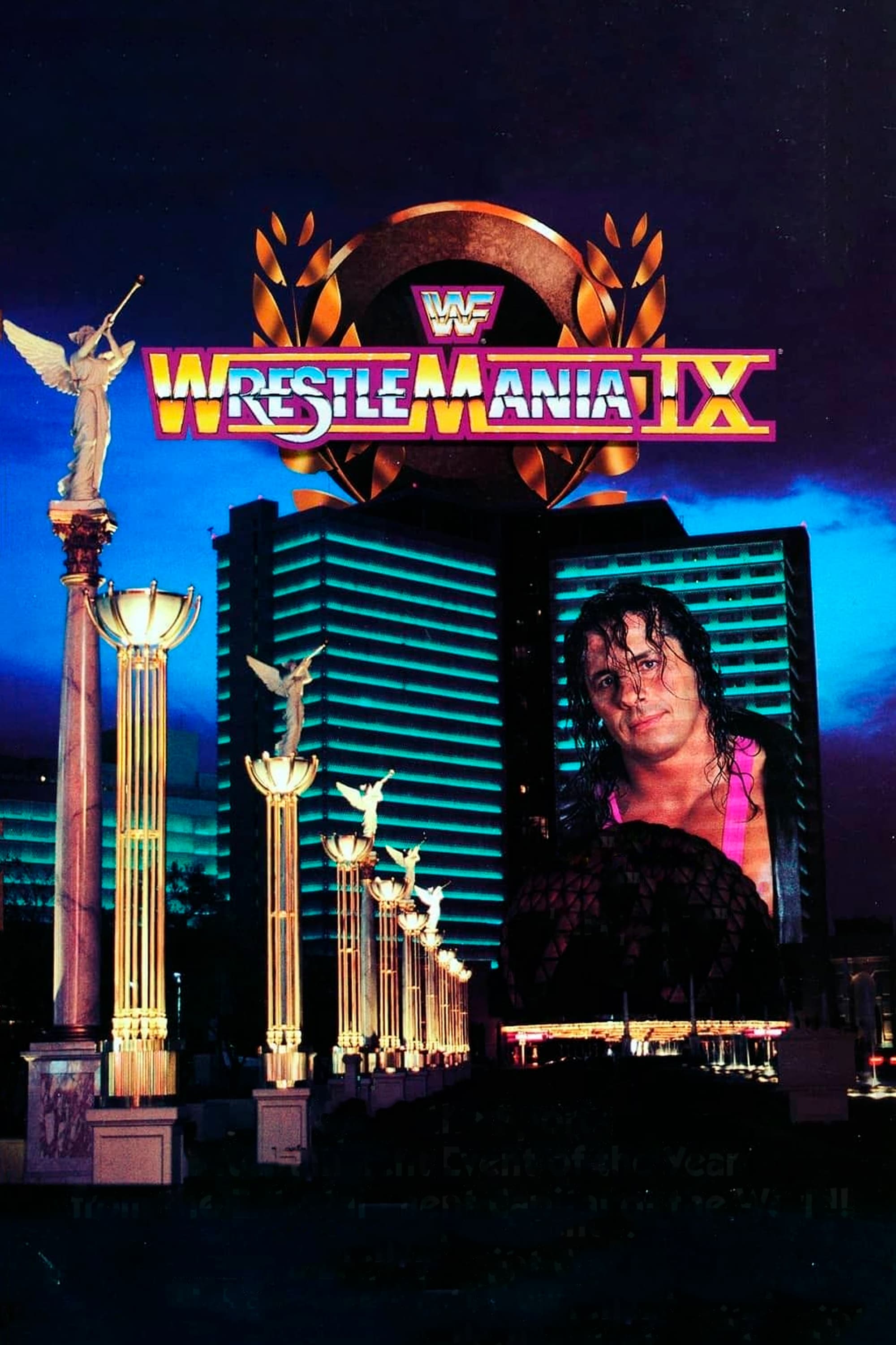 WWE WrestleMania IX | WWE WrestleMania IX