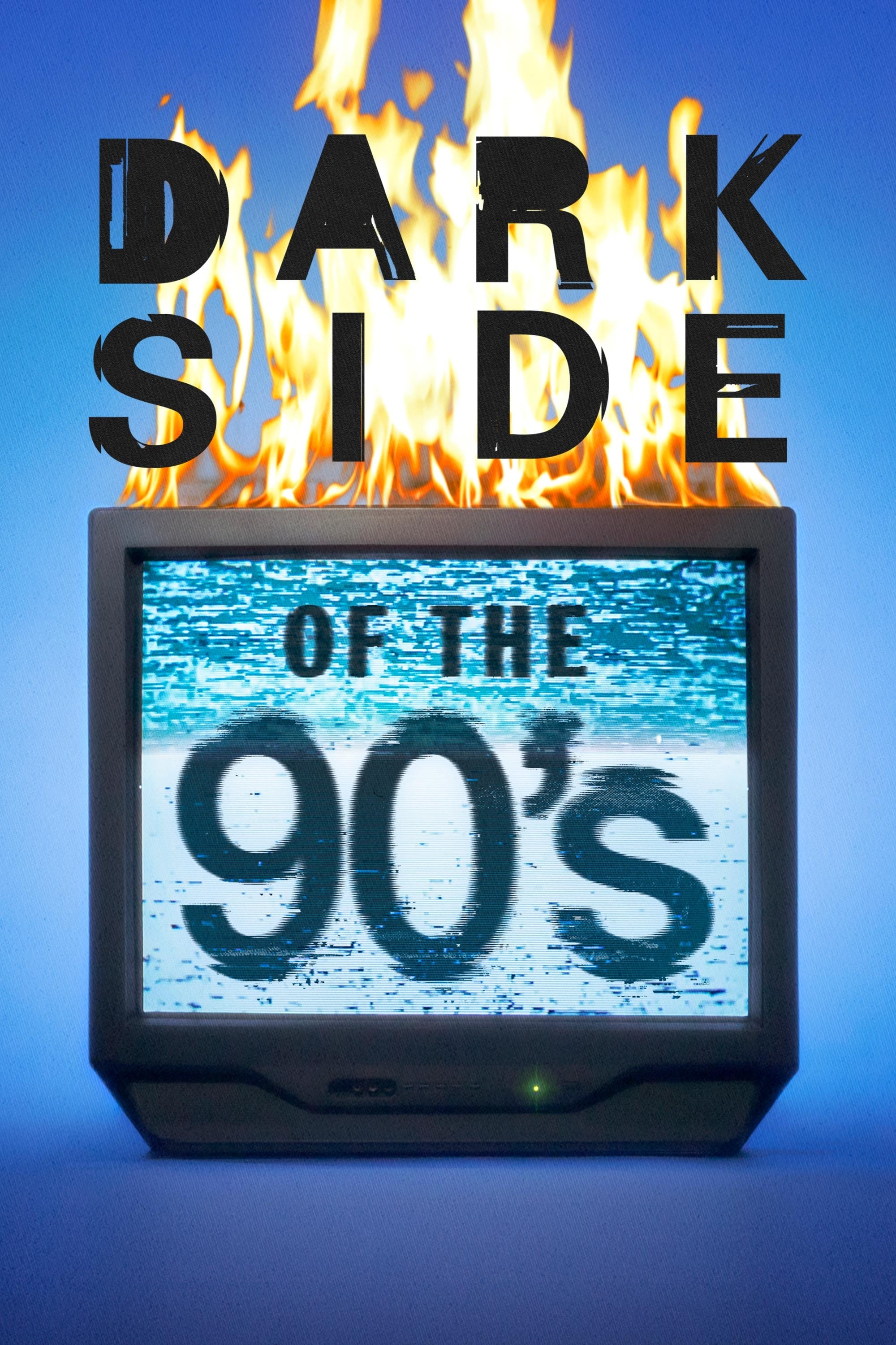 Dark Side of the 90's | Dark Side of the 90's