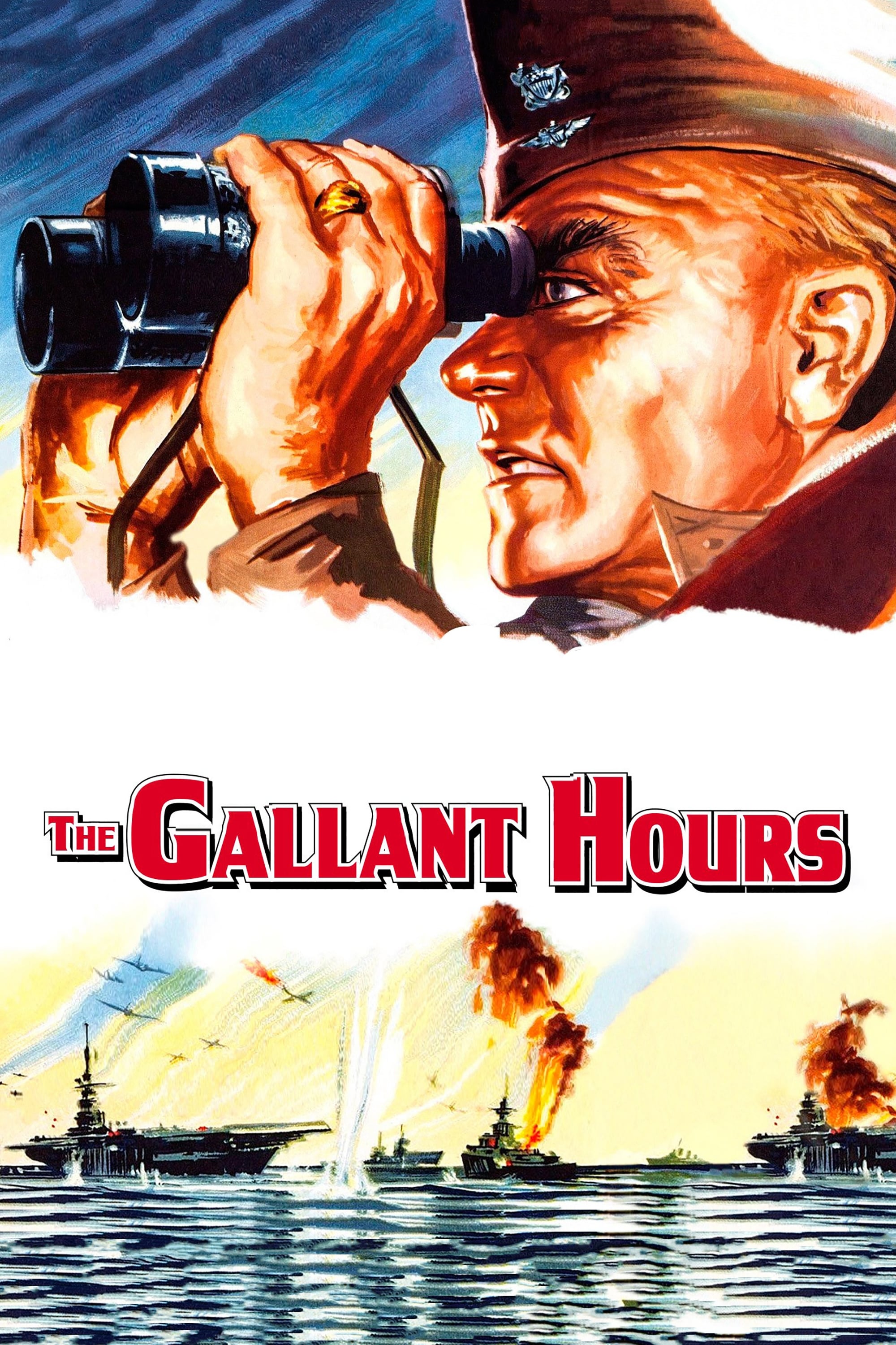 The Gallant Hours | The Gallant Hours