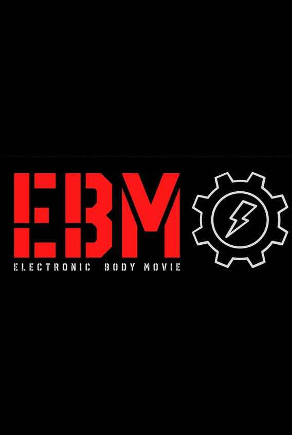 Electronic Body Movie | Electronic Body Movie