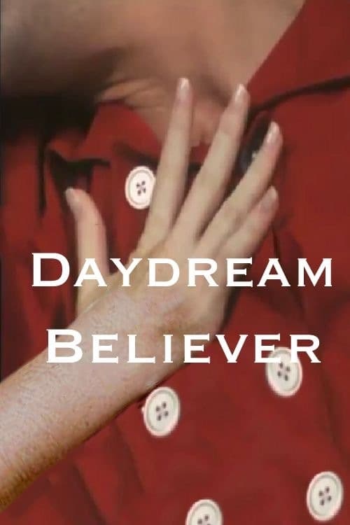 Daydream Believer | Daydream Believer