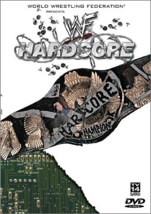 WWF: Hardcore | WWF: Hardcore