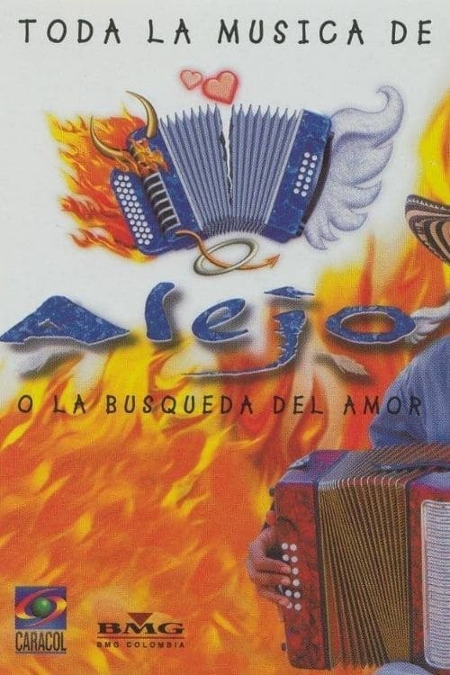 Alejo, la Búsqueda del Amor | Alejo, la Búsqueda del Amor