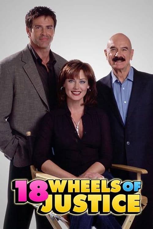 18 Wheels of Justice | 18 Wheels of Justice