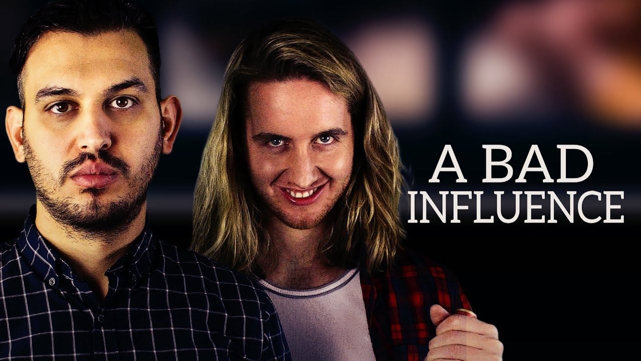 A Bad Influence|A Bad Influence