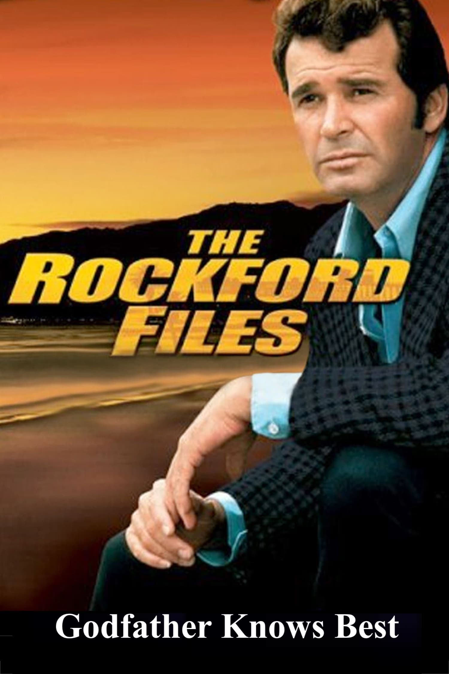 The Rockford Files: Godfather Knows Best | The Rockford Files: Godfather Knows Best